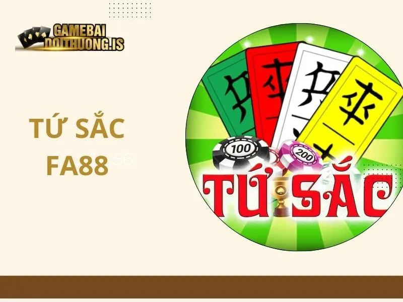 Tứ sắc fa88