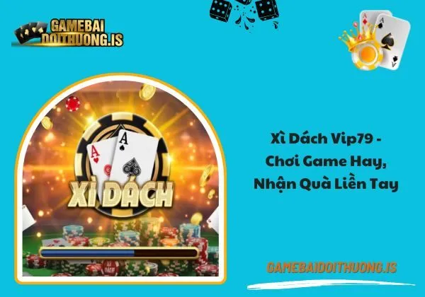 Xì Dách Vip79