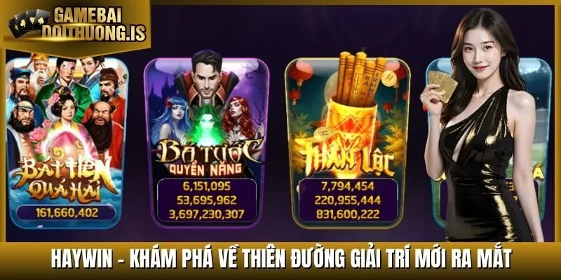 Haywin - Khám Phá Về Thiên Đường Giải Trí Top 1 Châu Á